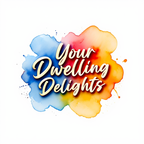 Your Dwelling Delights